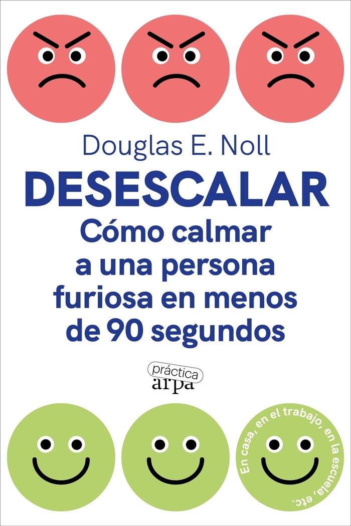 DESESCALAR | NOLL,DOUGLAS E | ARPA PRACTICA | 9788419662088