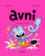 AVNI 6 UNA VIDA ROSA CHICLE | Caut,vincent/pujol,romain | 9788419670397 (Astiberri)