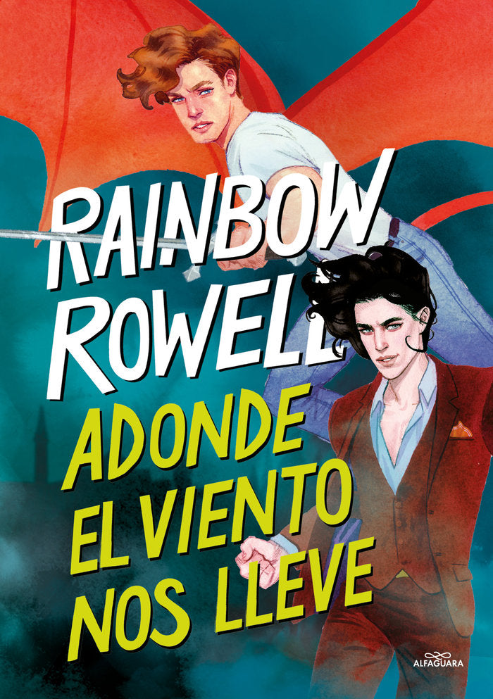 ADONDE EL VIENTO NOS LLEVE SIMON SNOW 3 | Rainbow Rowell | 9788419688231 (Alfaguara ij) Imagen principal del producto