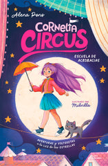 CORNELIA CIRCUS 1 ESCUELA DE ACROBACIAS | Pons, Alena | 9788419688392 (Alfaguara ij)