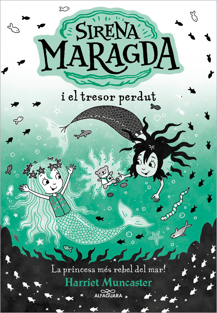 LA SIRENA MARAGDA 3 SIRENA MARAGDA I EL TRESOR PERDUT | Harriet Muncaster | 9788419688569 (Alfaguara ij)