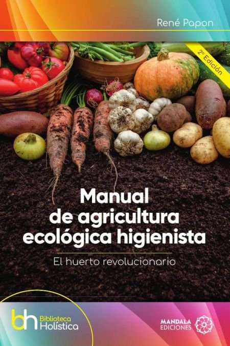 MANUAL DE AGRICULTURA ECOLOGICA HIGIENISTA - 9788419710130 Imagen principal del producto