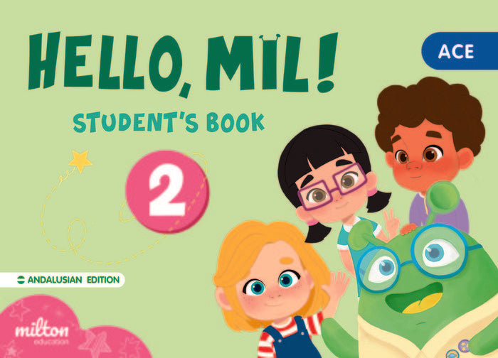 HELLO MIL 2 ACE ENGLISH 4AÑOS ST ANDALUCIA 22 | PINZAN, ORNELLA/Y OTROS | 9788419716040 (Milton) Imagen principal del producto