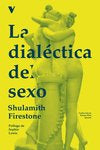 DIALECTICA DEL SEXO,LA | FIRESTONE,SHULAMITH | VERSO LIBROS | 9788419719140