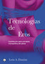 TECNOLOGIAS DE EROS | DAMIAN, LEON A, | EGALES | 9788419728265