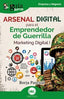 ARSENAL DIGITAL PARA EL EMPRENDEDOR DE GUERRILLA | PASCUAL, BORJA | EDITATUM | 9788419731968