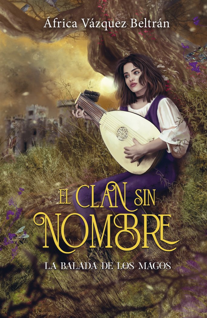 CLAN SIN NOMBRE 1 LA BALADA DE LOS MAGOS,EL | Vazquez Beltran,africa | 9788419740625 (Plan b)