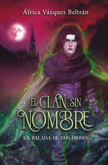 CLAN SIN NOMBRE 3 LA BALADA DE LOS DIOSES,EL | Vazquez Beltran,africa | 9788419740649 (Plan b)