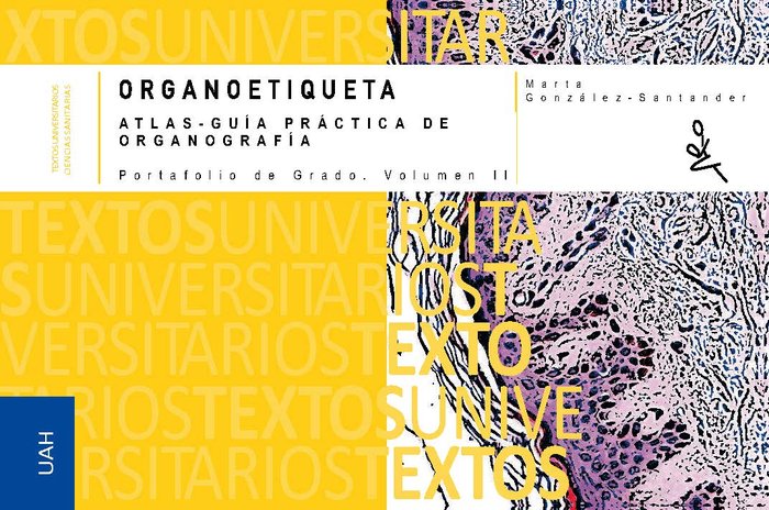 ORGANOETIQUETA ATLAS GUIA PRACTICA DE ORGANOGRAFIA PORTAFO - 9788419745156 Imagen principal del producto