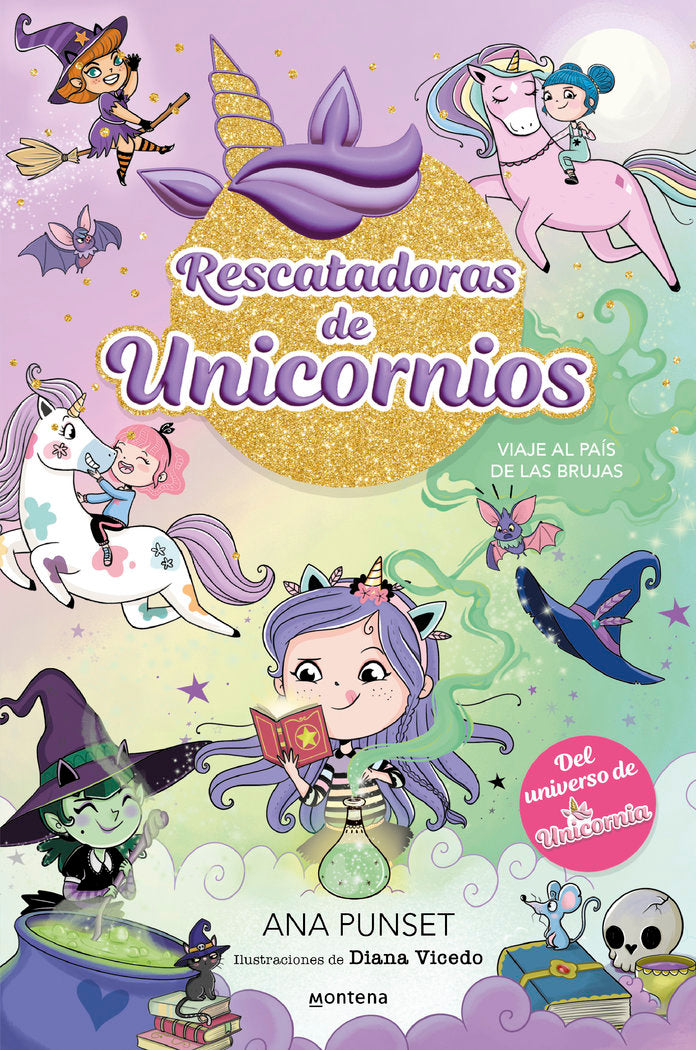 RESCATADORAS DE UNICORNIOS 3 VIAJE AL PAIS DE LAS BRUJAS | Ana Punset | 9788419746689 (Montena) Imagen principal del producto