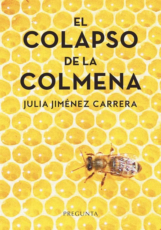EL COLAPSO DE LA COLMENA - 9788419766137