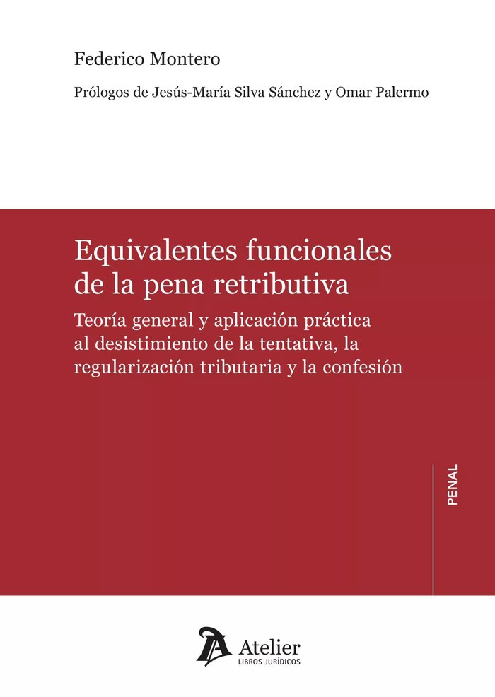 EQUIVALENTES FUNCIONALES DE LA PENA RETRIBUTIVA TEORIA GENE - 9788419773609 Imagen principal del producto