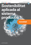 SOSTENIBILITAT APLICADA AL SISTEMA PRODUCTIU 2024 - 9788419780270