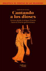 CANTANDO A LOS DIOSES - 9788419782694