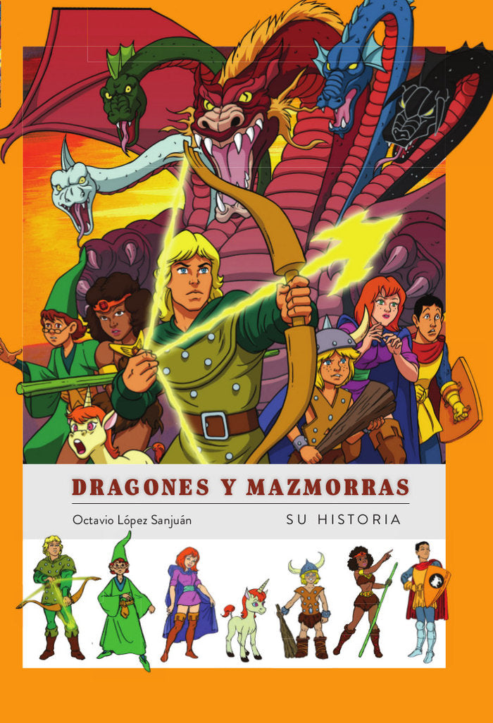DRAGONES Y MAZMORRAS SU HISTORIA | Octavio Lopez Sanjuan | 9788419790019 (Diabolo ediciones)