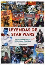 📖 LEYENDAS DE STAR WARS LA MEMORABLE HISTORIA DEL UNIVERSO EX - 9788419790330 Imagen principal del producto