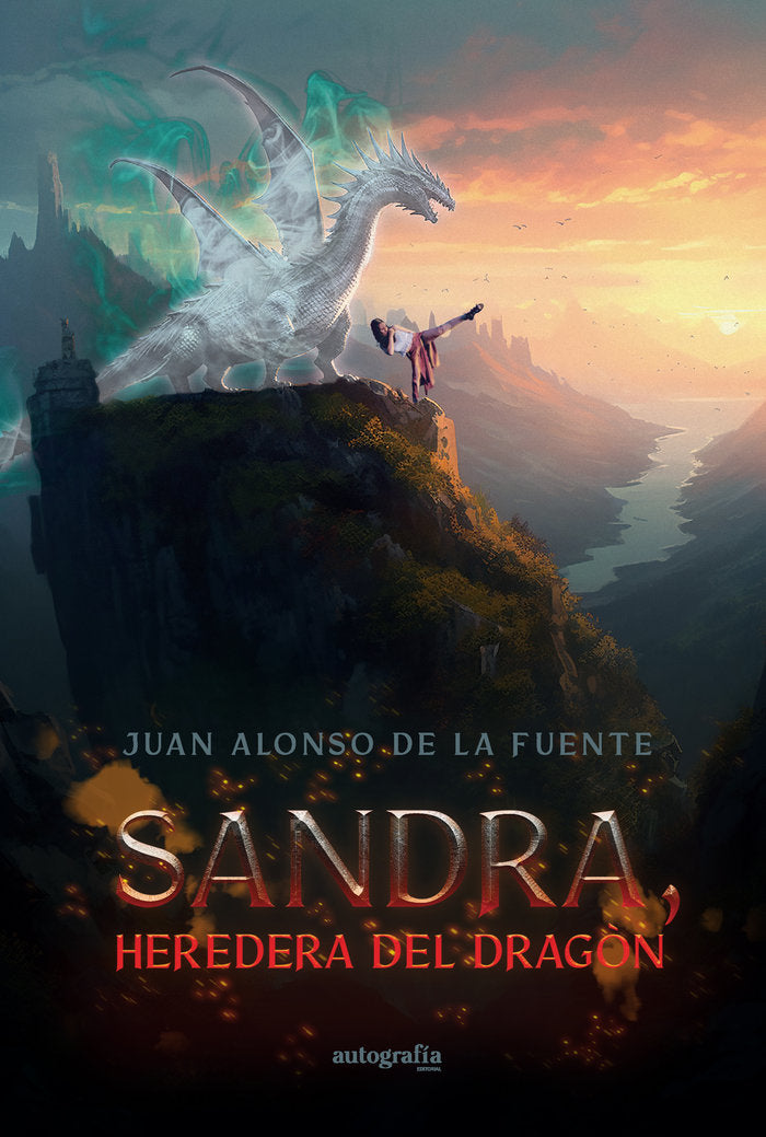 SANDRA HEREDERA DEL DRAGON | De La Fuente,juan Alonso | 9788419796813 (Autografia,editorial) Imagen principal del producto