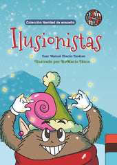 ILUSIONISTAS | Chacon Jimenez,juan Manuel | 9788419798107 (Rimpompante,editorial)