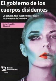 GOBIERNO DE LOS CUERPOS DISIDENTESEL - 9788419825124 Imagen principal del producto