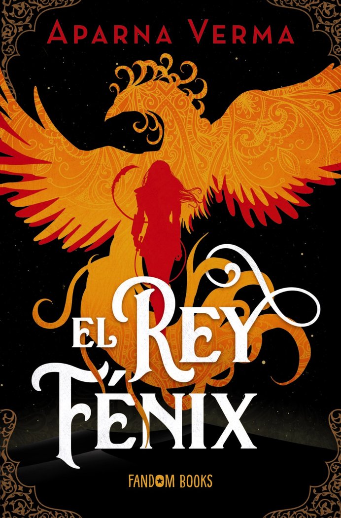 EL REY FENIX | Verma, Aparna | 9788419831149 (Fandom books) Imagen principal del producto
