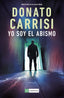 YO SOY EL ABISMO - 9788419834812