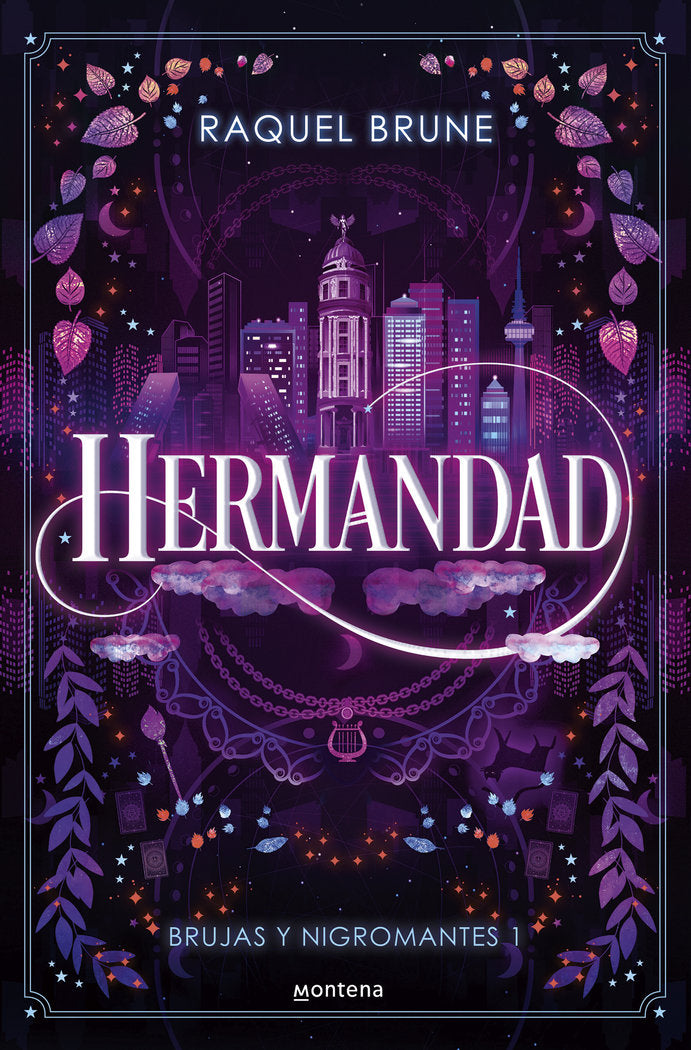 HERMANDAD BRUJAS Y NIGROMANTES 1 | Brune, Raquel | 9788419848567 (Montena) Imagen principal del producto