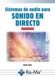 SISTEMAS DE AUDIO PARA SONIDO EN DIRECTO - 9788419857521