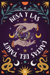 ROSA Y LAS CARTAS DEL TAROT | Dancausa Ruiz,marien | 9788419864369 (Aliar ediciones)
