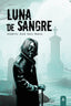 LUNA DE SANGRE - 9788419864611
