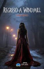 REGRESO A WINDMILL | Bieto,sara | 9788419871749 (Loto azul nuevo)