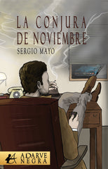 LA CONJURA DE NOVIEMBRE - 9788419899088