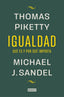 IGUALDAD | SANDEL, MICHAEL J,/PIKETTY, THOMAS | DEBATE | 9788419951946