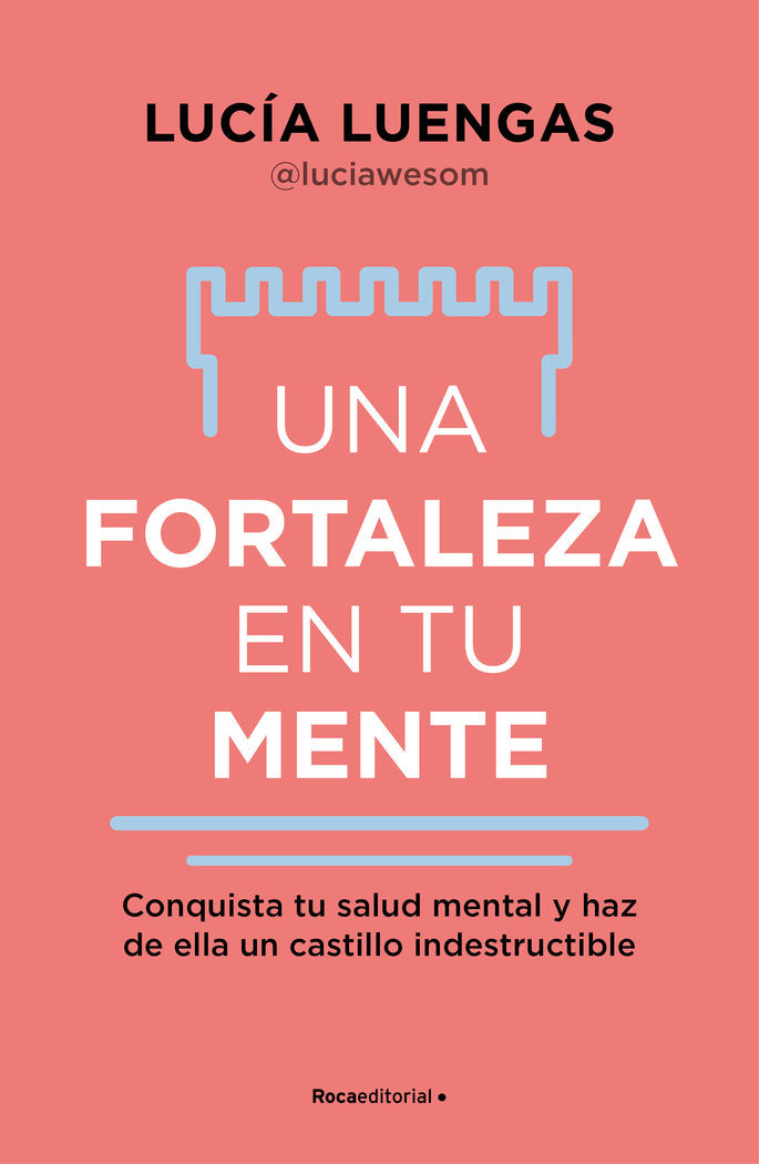 UNA FORTALEZA EN TU MENTE - 9788419965059