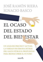 OCASO DEL ESTADO DEL BIENESTAR,EL | BASCO,IGNACIO/RIERA,JOSE RAMON | SEKOTIA EDITORIAL | 9788419979636