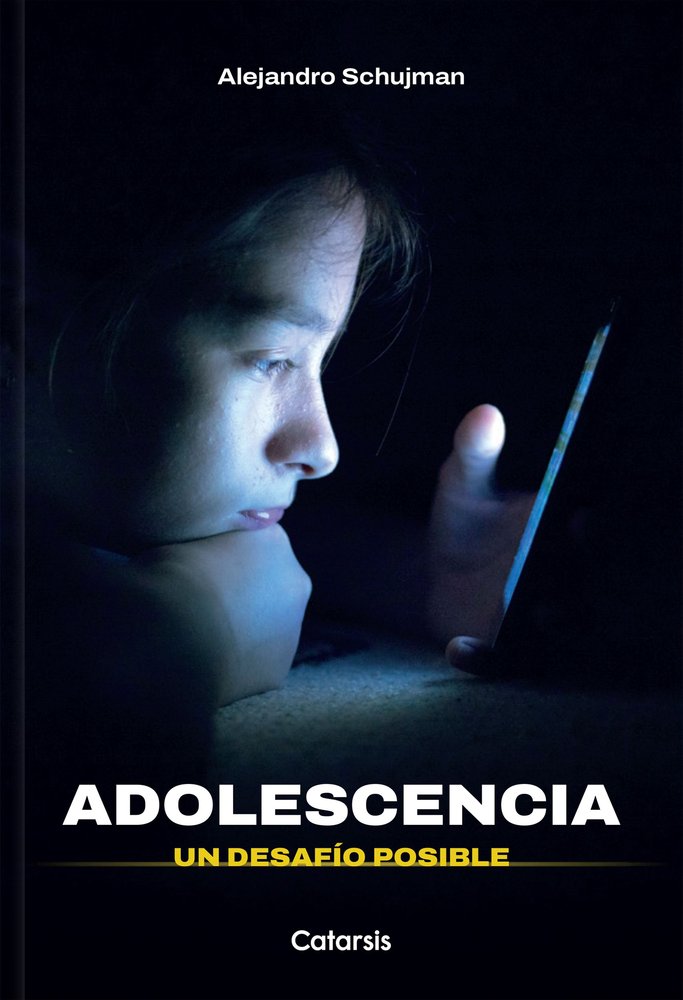 ADOLESCENCIA | SCHUJMAN, ALEJANDRO | CATAPULTA | 9788419987662