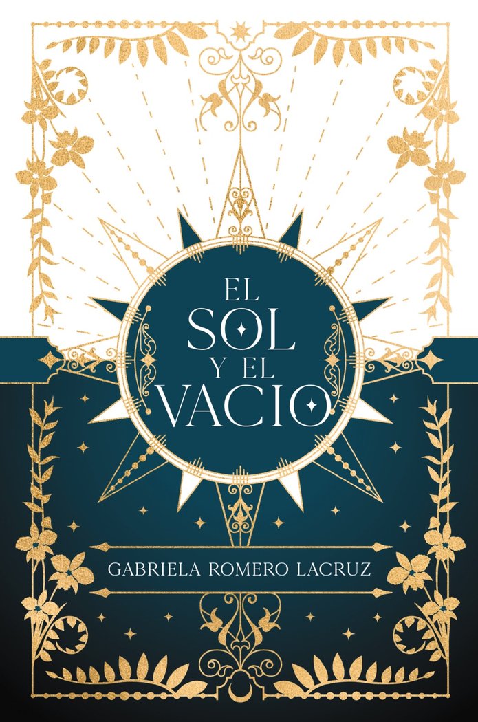 EL SOL Y EL VACIO | Romero Lacruz,gabriela | 9788419988065 (Faeris editorial) Imagen principal del producto