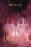 EL FIN DEL AMANECER | Segura, Mei | 9788419988423 (Faeris editorial)