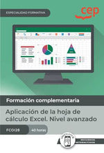 Manual. Aplicación de la hoja de cálculo Excel. Nivel avanzado (FCOI28). Especialidades formativas Imagen principal del producto