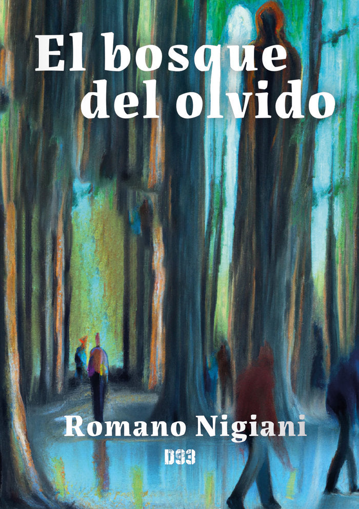 EL BOSQUE DEL OLVIDO - 9788419997029