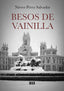 BESOS DE VAINILLA - 9788419997135