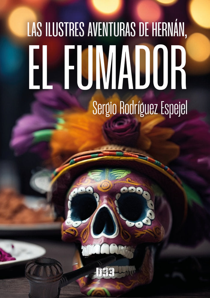 LAS ILUSTRES AVENTURAS DE HERNAN EL FUMADOR - 9788419997142