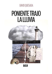 PONIENTE TRAJO LA LLUVIA - 9788419997357