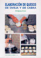 ELABORACION DE QUESOS DE OVEJA Y DE CABRA | SCHOLZ, W, | ACRIBIA EDITORIAL | 9788420008257