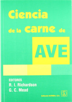 CIENCIA DE LA CARNE DE AVE - 9788420009445