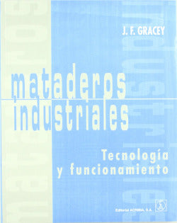 MATADEROS INDUSTRIALES TECNOLOGIA Y FUNCIONAMIENTO - 9788420009469 Imagen secundaria del producto