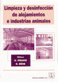 LIMPIEZA Y DESINFECCION DE ALOJAMIENTOS E INDUSTRIAS ANIMALE - 9788420010236 Imagen principal del producto