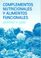 COMPLEMENTOS NUTRICIONALES Y ALIMENTOS FUNCIONALES - 9788420010908