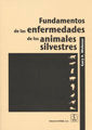 FUNDAMENTOS DE LAS ENFERMEDADES DE LOS ANIMALES SILVESTRES - 9788420011219 Imagen principal del producto
