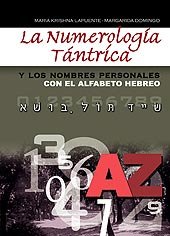 NUMEROLOGIA TANTRICA Y LOS NOMBRES PERSONALESLA - 9788420304380 Imagen principal del producto