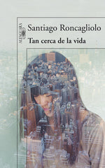 TAN CERCA DE LA VIDA - 9788420406336